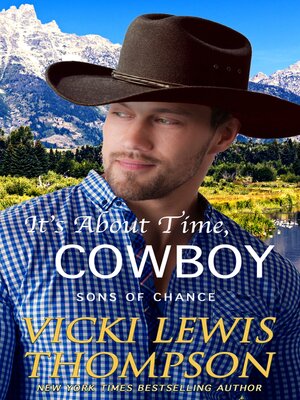 cover image of It's About Time, Cowboy